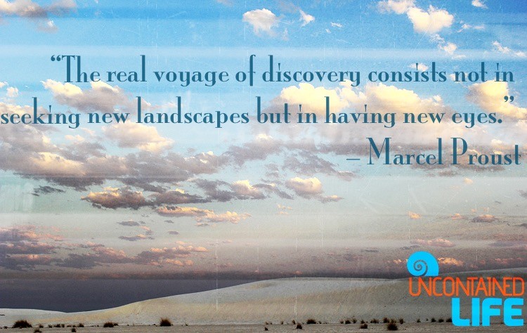 Marcel Proust Quote White Sands NM