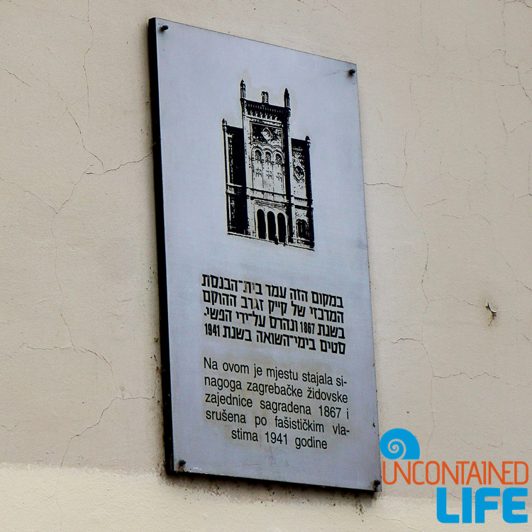 Destroyed Synagogue Placard, exploring central Zagreb, Croatia, Uncontained Life